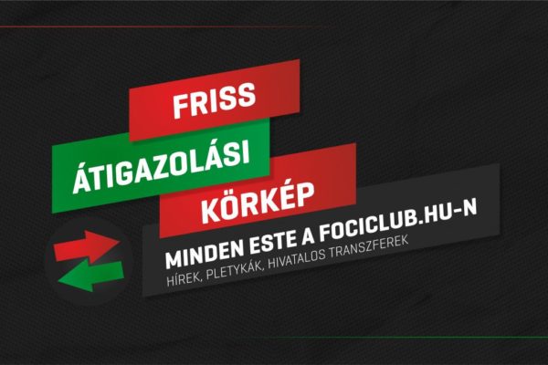 Átigazolási körkép – A nap legfontosabb hírei – December 18.